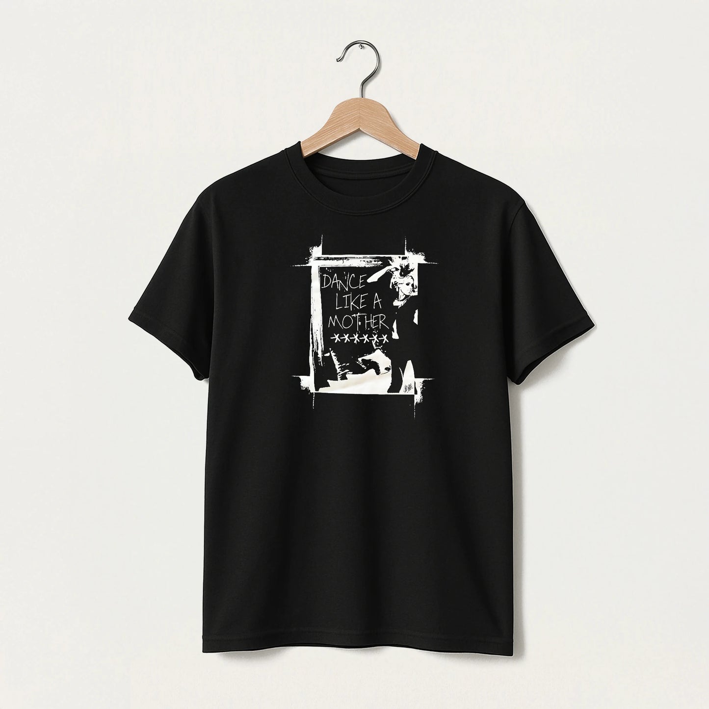 Dance like a mother t-shirt